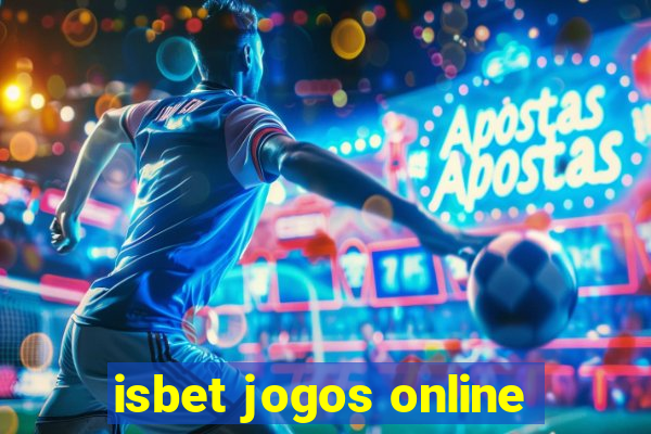 isbet jogos online